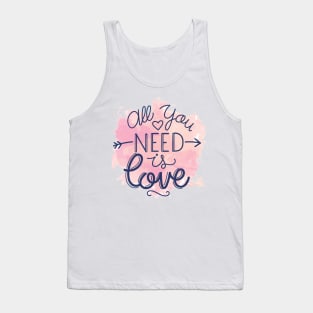 All You Need Is Love Tank Top